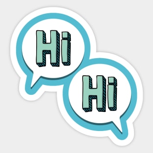 Hi/Hi Sticker